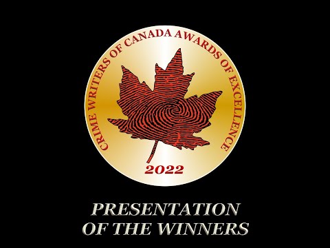 2022 Crime Writers of Canada Awards of Excellence