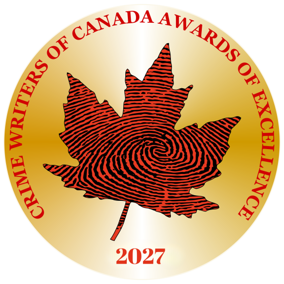 CALL FOR ENTRIES: 2027 CRIME WRITERS OF CANADA AWARDS OF EXCELLENCE