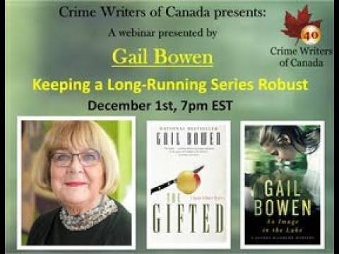 Gail Bowen - Keeping a long-Running Series Robust