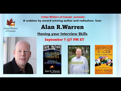 Honing your Interview Skills w/ Alan R. Warren