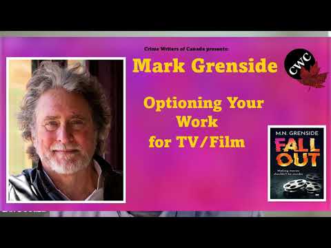 Optioning Your Work for TV/Film by Mark Grenside
