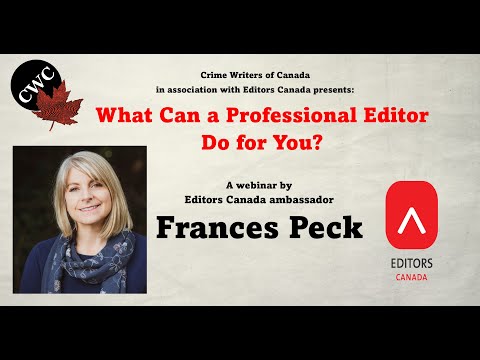 What Can an Editor Can Do For You by Frances Peck