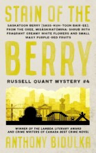 Stain of the Berry - Russell Quant Mystery #4