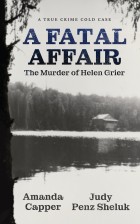 A Fatal Affair: The Murder of Helen Grier