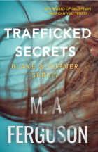 Blake & Turner : Trafficked Secrets 