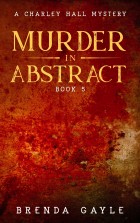 Schooled in Murder (A Charley Hall Historical Mystery, book 6)